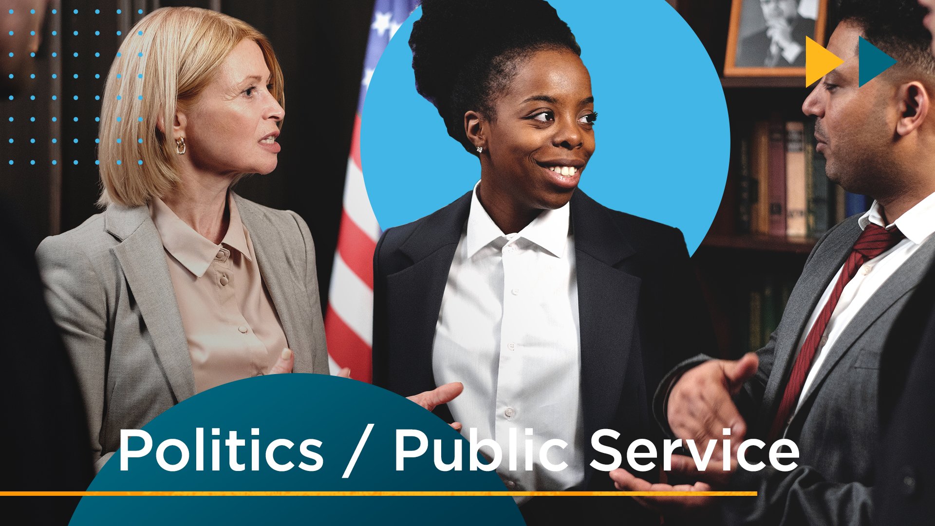 Politics and Public Service
