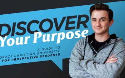 Discover Your Purpose:  A Guide to Grace Christian University for Prospective Students