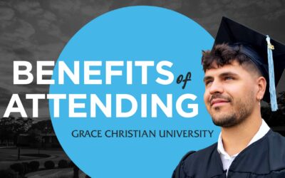 Benefits of Attending – Grace Christian University