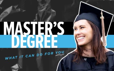 Master’s Degree – What It Can Do for You