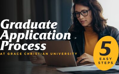 Graduate Application Process at Grace Christian University – 5 Easy Steps