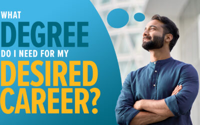 What Degree Do I Need for My Desired Career?