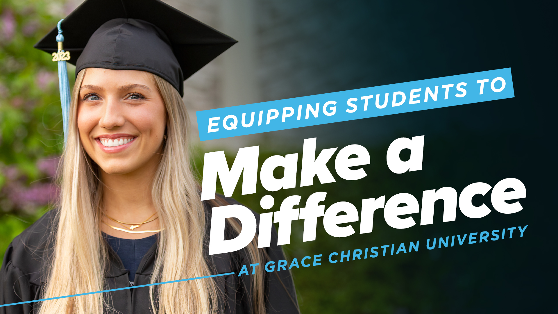 Equipping Students To Make A Difference At Grace Christian University 