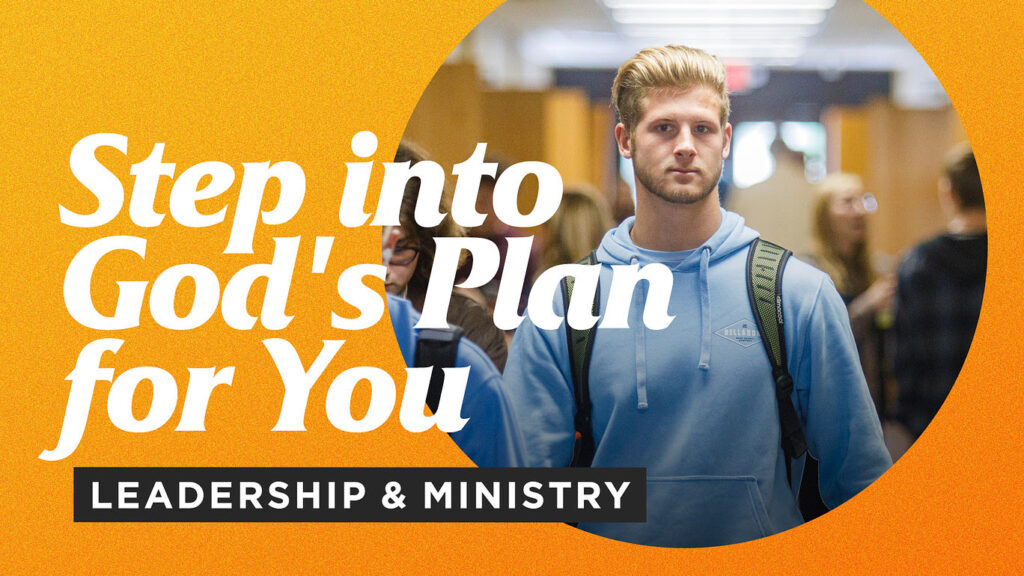 Step Into God's Plan for You - Leadership & Ministry