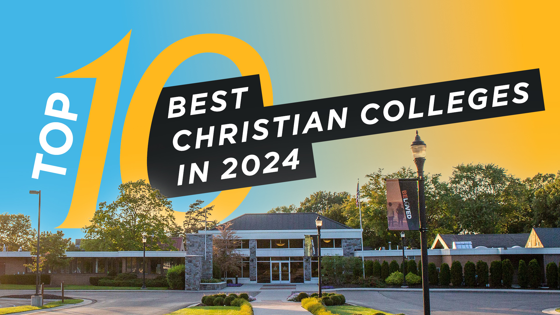 Top 10 Best Christian Colleges in 2024