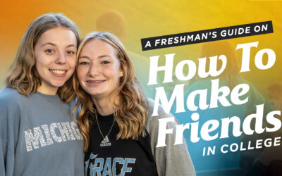 A Freshman’s Guide On How To Make Friends In College