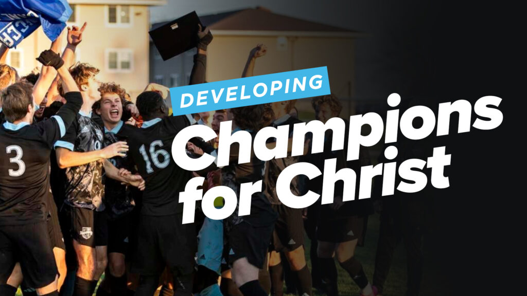 Developing-Champions-for-Christ