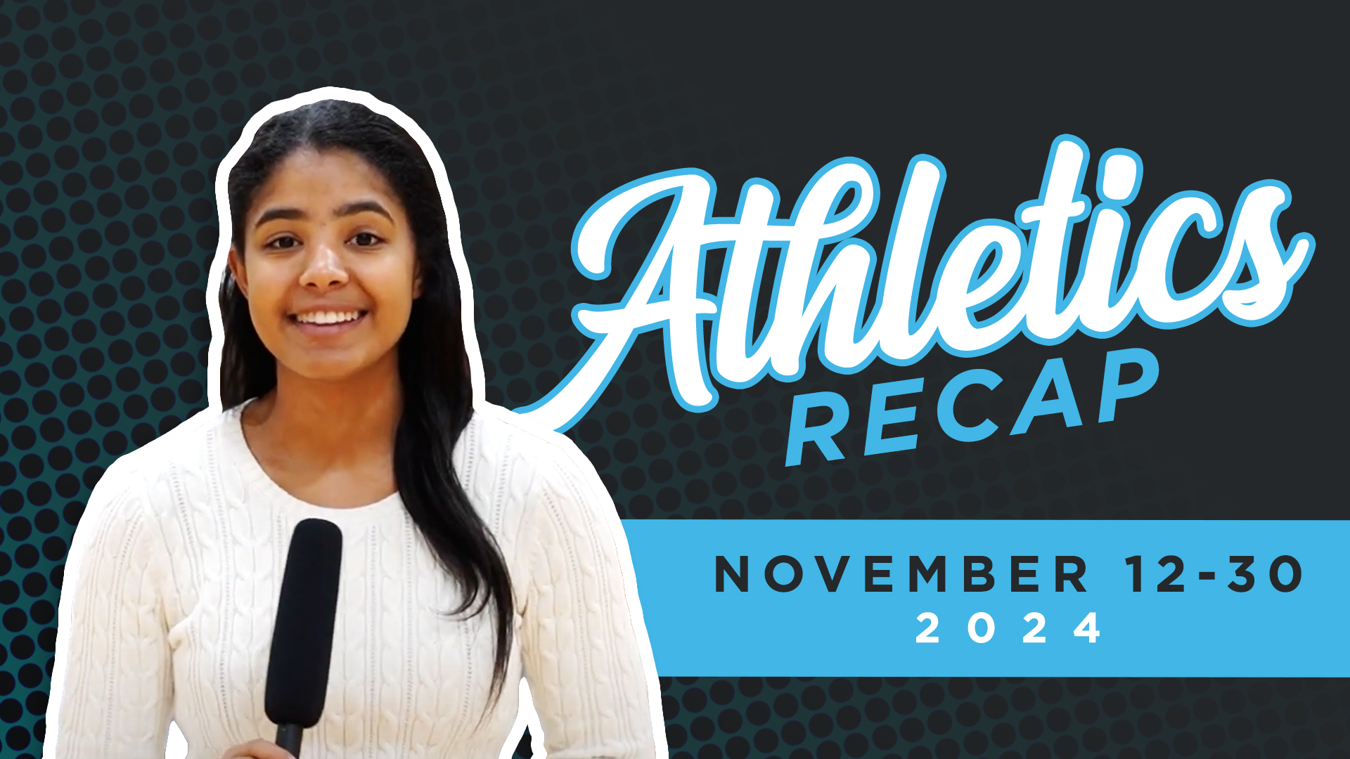 Athletics-Recap-November-12-30-2024