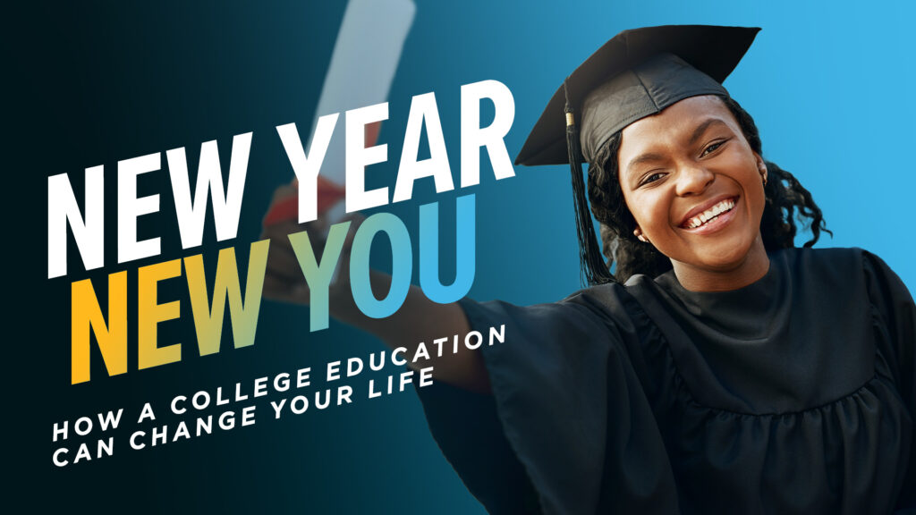 New-Year-New-You-How-a-College-Education-Can-Change-Your-Life