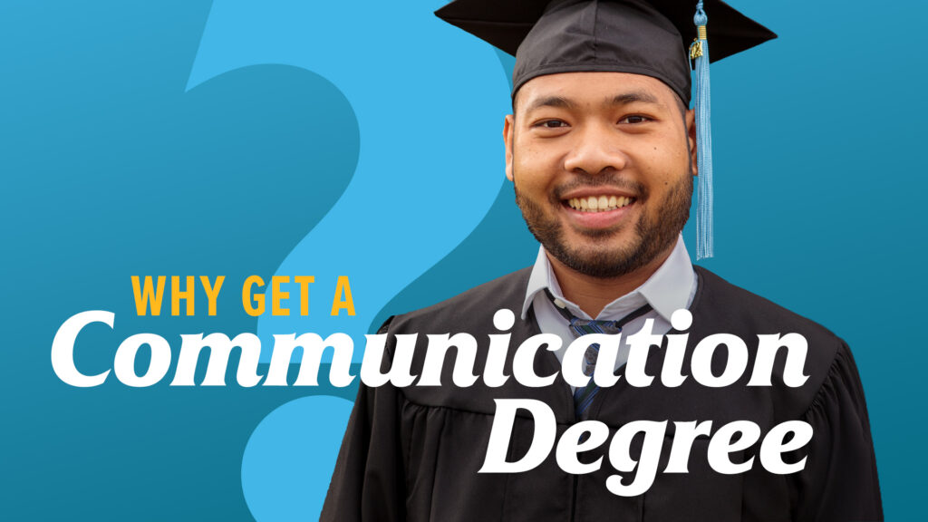 Why-get-a-Communication-Degree