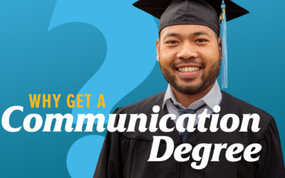 Why Get a Communication Degree?