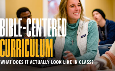 Bible-Centered Curriculum: What Does It Actually Look Like in Class?