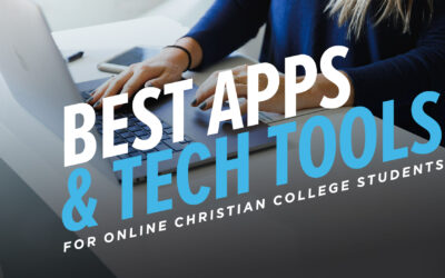 Best Apps and Tech Tools for Online Christian College Students